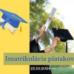 Read more about the article Imatrikulácia piatakov