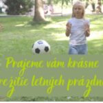Read more about the article Prajeme krásne letné prázdniny